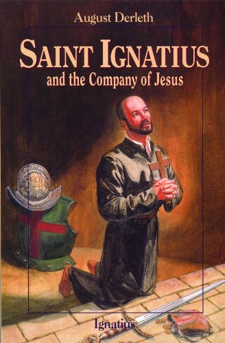 Saint Ignatius and the Company of Jesus [Paperback]