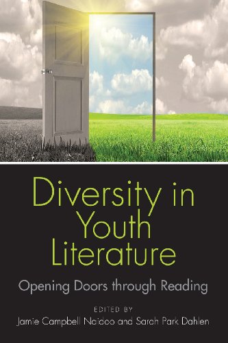 Diversity In Youth Literature Opening Doors Through Reading [Paperback]