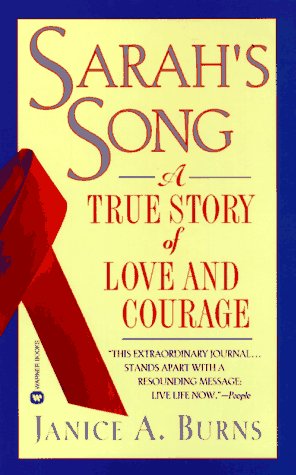 Sarah's Song A True Story of Love and Courage [Paperback]