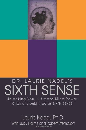 Sixth Sense Unlocking Your Ultimate Mind Power [Paperback]