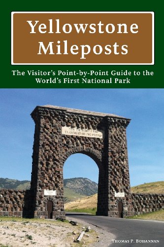 Yellowstone Mileposts [Paperback]