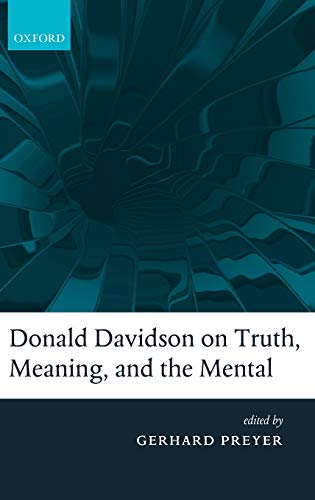 Donald Davidson on Truth, Meaning, and the Mental [Hardcover]