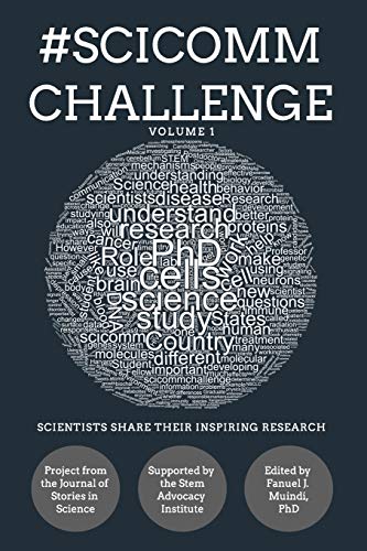 scicommchallenge  Scientists Share Their Inspiring Research [Paperback]