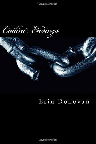 Cailini Endings [Paperback]