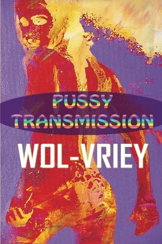 Pussy Transmission [Paperback]