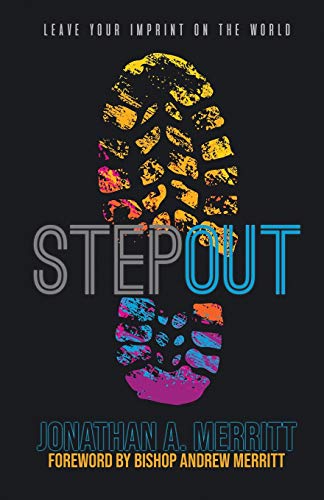 Step Out  Leave Your Imprint on the World [Paperback]