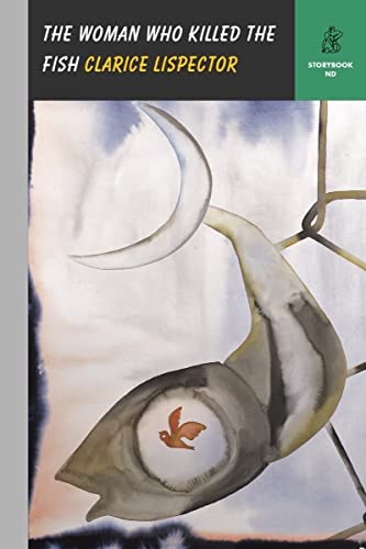 The Woman Who Killed the Fish [Hardcover]