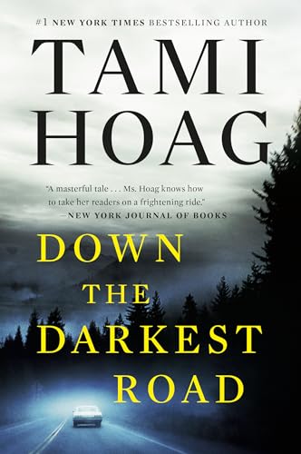 Down the Darkest Road [Paperback]