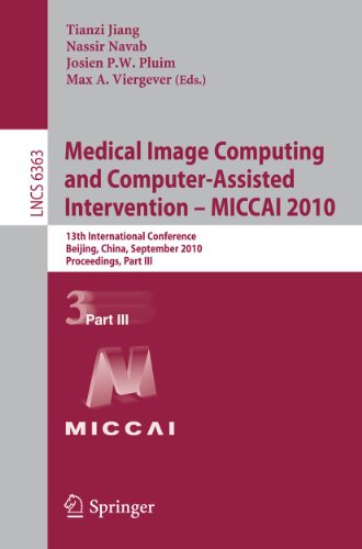 Medical Image Computing and Computer-Assisted Intervention -- MICCAI 2010 13th  [Paperback]