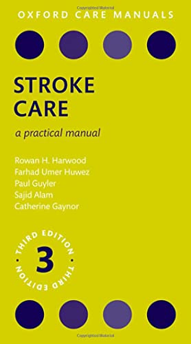 Stroke Care A Practical Manual [Paperback]