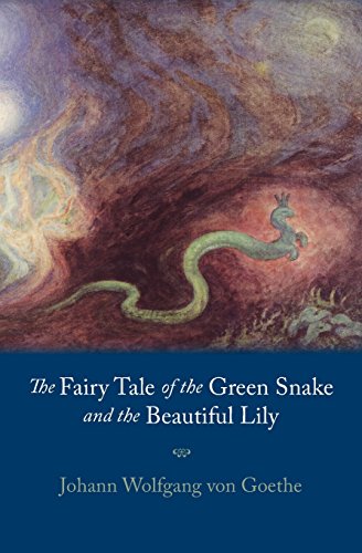 The Fairy Tale Of The Green Snake And The Beautiful Lily (spiritual Literature L [Paperback]