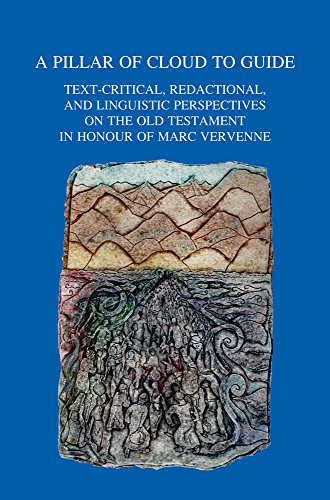 A Pillar of Cloud to Guide Text-critical, Redactional, and Linguistic Perspecti [Paperback]