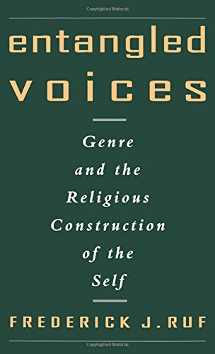 Entangled Voices Genre and the Religious Construction of the Self [Hardcover]