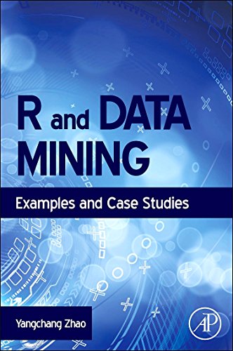 R and Data Mining Examples and Case Studies [Hardcover]