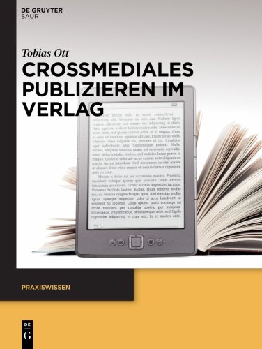 Crossmediales Publizieren Im Verlag [Paperback]