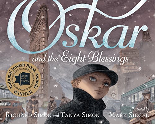 Oskar and the Eight Blessings [Hardcover]