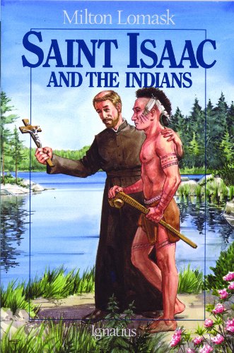 Saint Isaac and the Indians [Paperback]