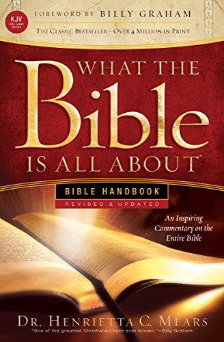 What the Bible Is All About KJV Bible Handbook [Paperback]