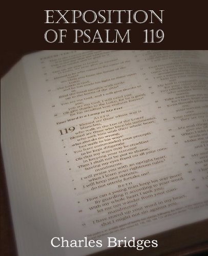 Exposition Of Psalm 119 [Paperback]
