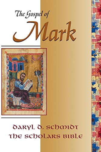 The Gospel Of Mark (scholars Bible) [Paperback]