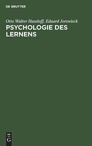 Psychologie des Lernens  Methoden, Ergebnisse, Anwendungen [Hardcover]