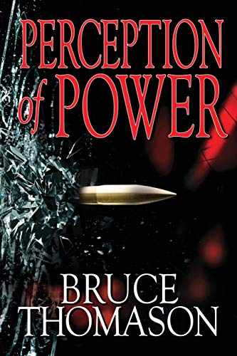 Perception Of Power (detective Clay Randall Series) [Paperback]