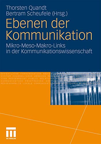 Ebenen der Kommunikation Mikro-Meso-Makro-Links in der Kommunikationswissenscha [Paperback]