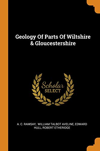 Geology Of Parts Of Wiltshire & Gloucestershire