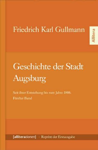 Geschichte Der Stadt Augsburg