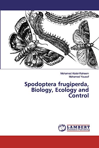 Spodoptera Frugiperda, Biology, Ecology And C