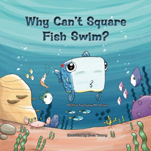Why Can'T Square Fish Swim
