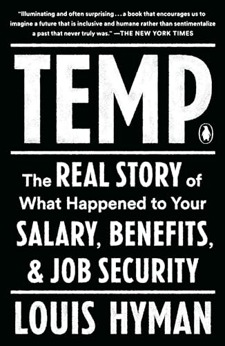 Temp The Real Story of What Happened to Your Salary, Benefits, and Job Security [Paperback]