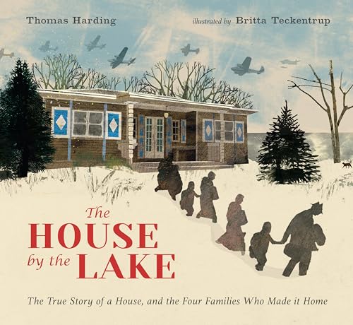 The House by the Lake The True Story of a House, Its History, and the Four Fami [Hardcover]