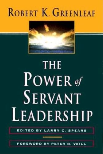 The Power of Servant-Leadership [Paperback]