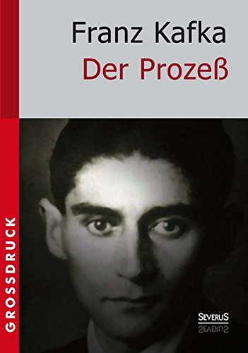 Prozess. Grossdruck [Paperback]