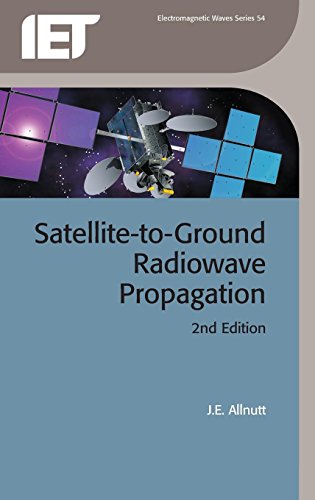 Satellite-to-Ground Radiowave Propagation [Hardcover]