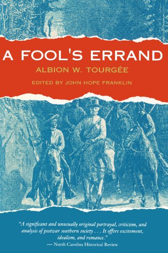 A Fool's Errand (the John Harvard Library) [Paperback]