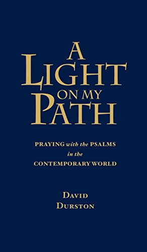 A Light On My Path (praying The Psalms In The Contemporary World) [Hardcover]