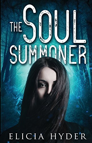 The Soul Summoner (volume 1) [Paperback]