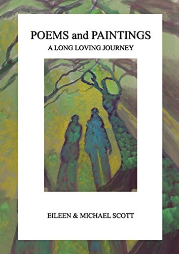 Poems And Paintings A Long Loving Journey [Paperback]
