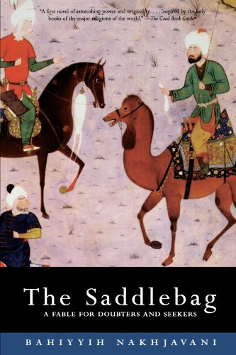 Saddlebag A Fable for Doubters and Seekers [Paperback]