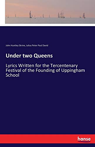 Under Two Queens [Paperback]