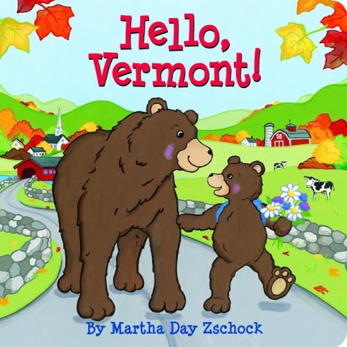 Hello, Vermont [Board book]