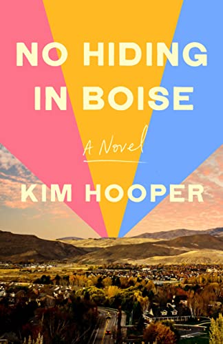 No Hiding in Boise [Paperback]