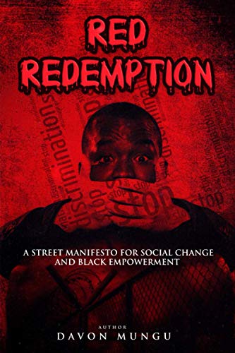 Red Redemption  A Street Manifesto for Social Change & Black Empowerment [Paperback]