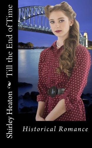 Till The End Of Time Historical Romance [Paperback]