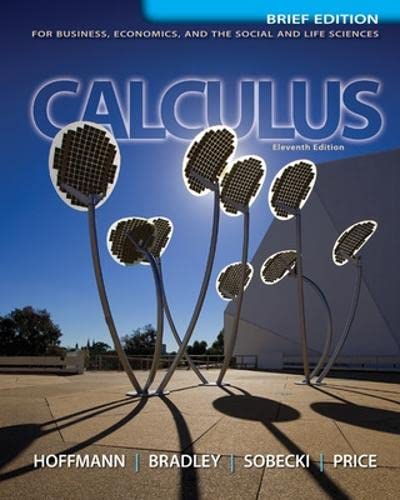 Calculus for Business, Economics, and the Social and Life Sciences, Brief Versio [Hardcover]