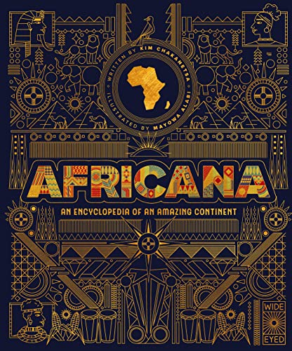 Africana An encyclopedia of an amazing continent [Hardcover]