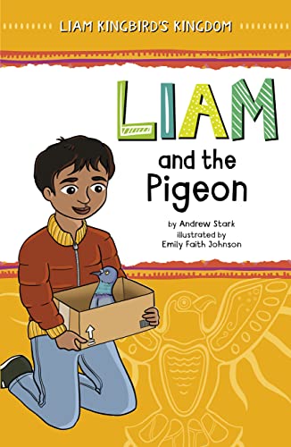 Liam and the Pigeon [Hardcover]