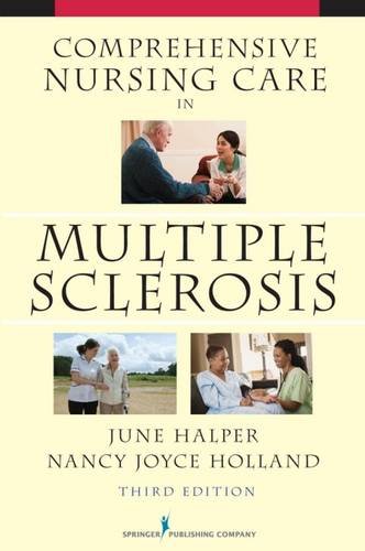 Comprehensive Nursing Care in Multiple Sclerosis Third Edition [Paperback]